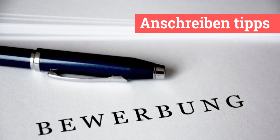 anschreiben tipps