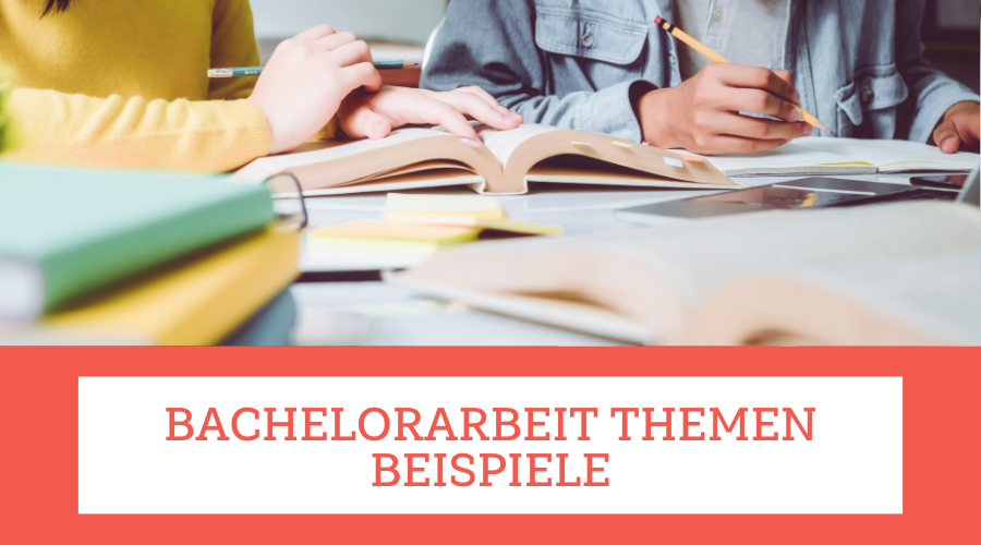 bachelorarbeit themen beispiele