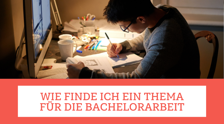 wie finde ich ein thema für die bachelorarbeit