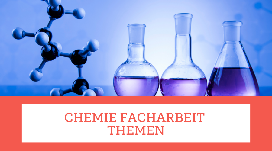 chemie facharbeit themen