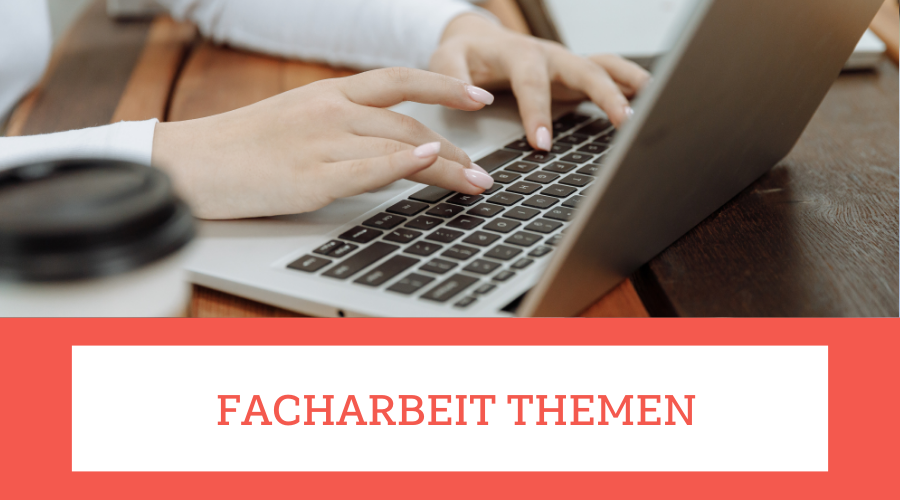 facharbeit themen
