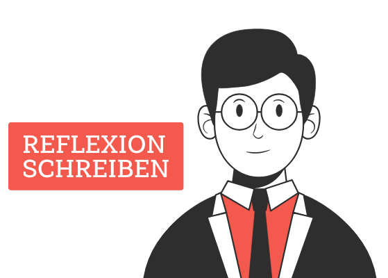 reflexion schreiben