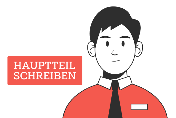 Hauptteil schreiben Hauptteil schreiben