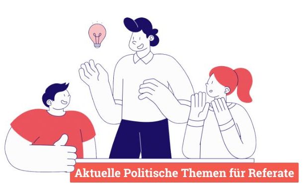 Aktuelle Politische Themen für Referate aktuelle politik themen für referate