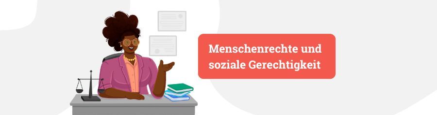 Menschenrechte und soziale Gerechtigkeit interessante politische themen für referate